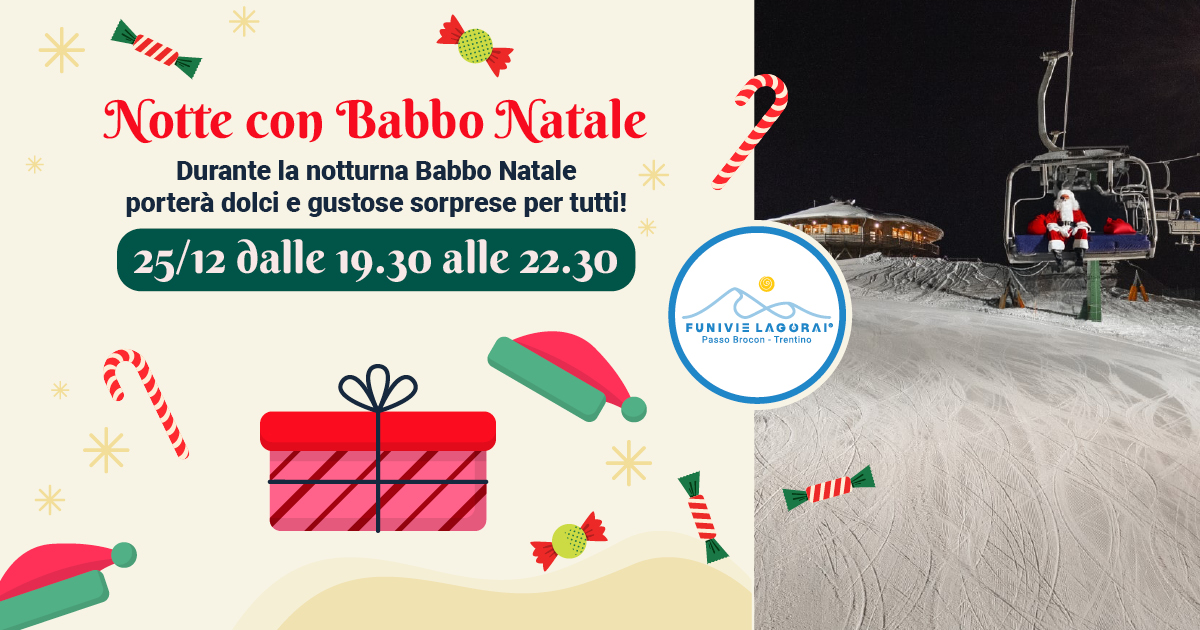 Babbo Notturne Funivie Lagorai