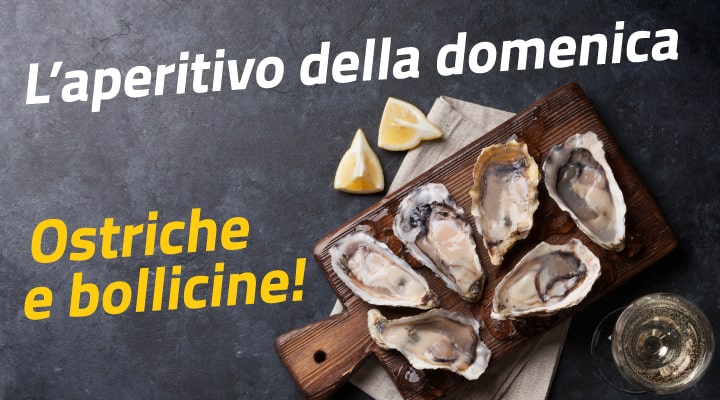 aperitivo della domenica - Ostriche e bollicine