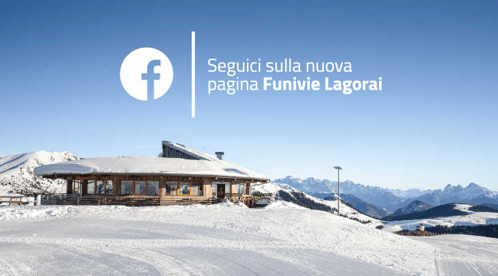 Funivie Lagorai - Seguici su Facebook